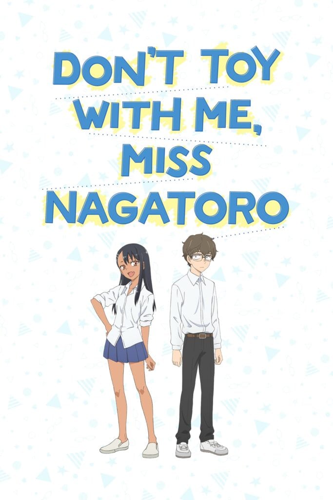 DON’T TOY WITH ME, MISS NAGATORO الحلقة 01