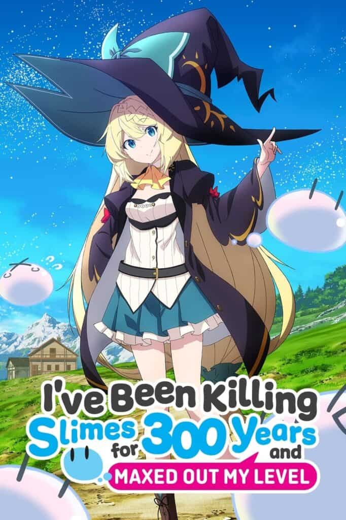 I’ve Been Killing Slimes For 300 Years And Maxed Out My Level