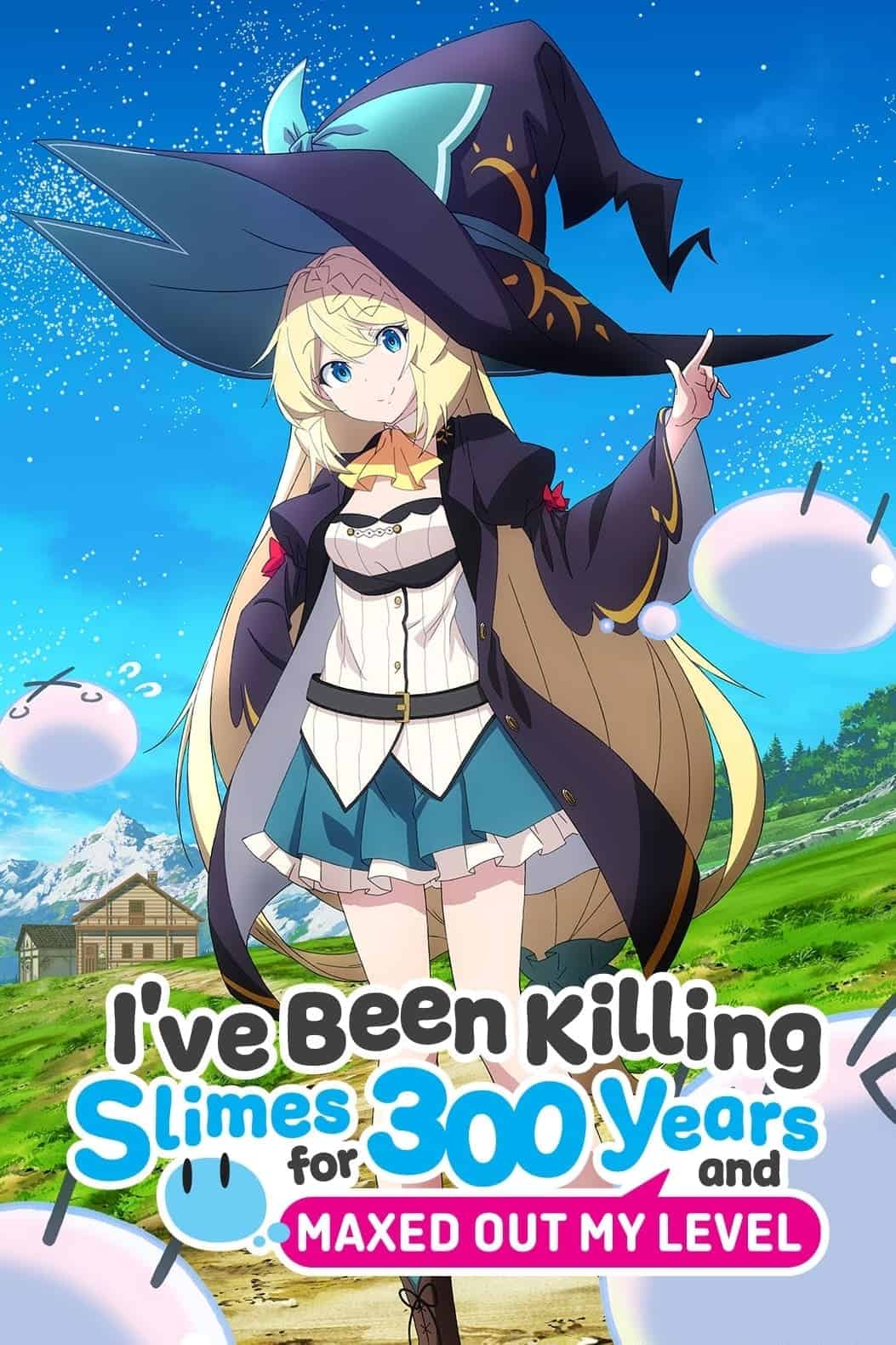 I’ve Been Killing Slimes For 300 Years And Maxed Out My Level الموسم 01