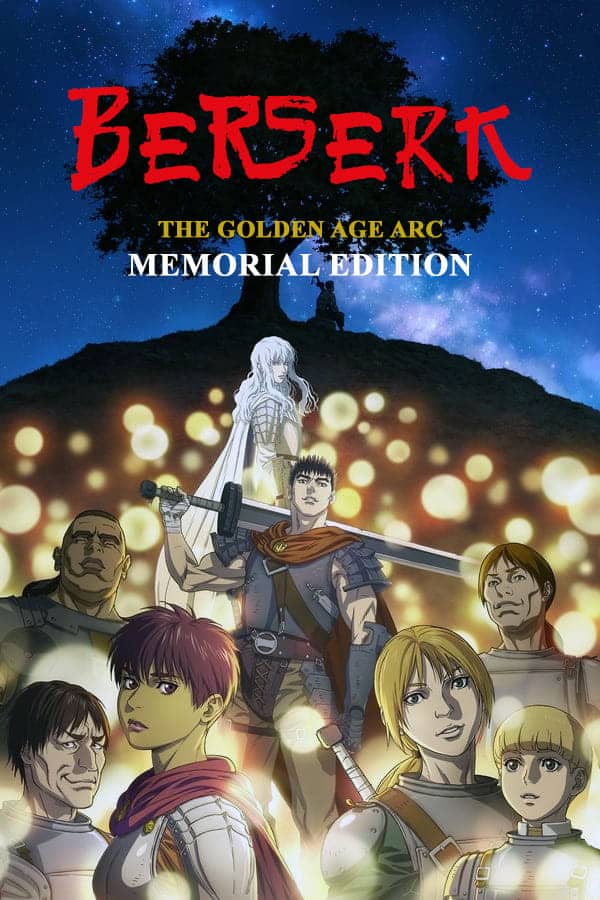 Berserk  The Golden Age Arc – Memorial Edition